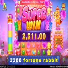 2288 fortune rabbit